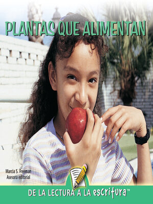 cover image of Plantas Que Alimentan (Plant Foods) (Spanish-Readers for Writers-Emergent)